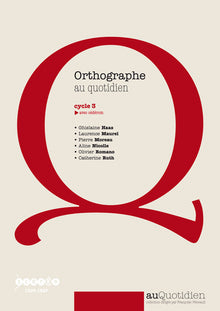 Orthographe au quotidien cycle 3 (1Cédérom)