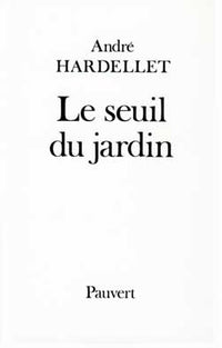 Le Seuil du jardin