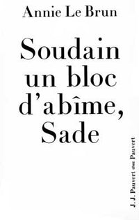 Soudain un bloc d'abîme