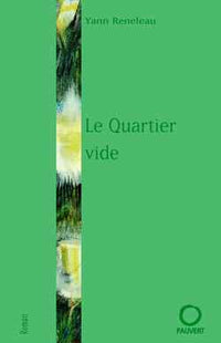 Le quartier vide