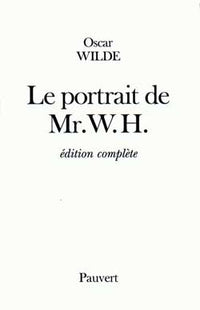 Le portrait de Mr. W. H.