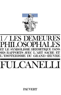 Les Demeures philosophales