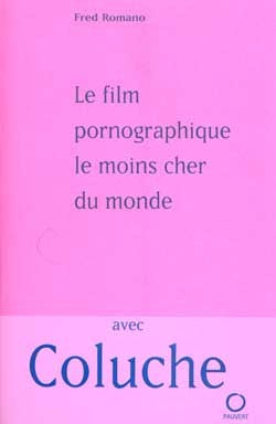 Le film pornographique le moins cher du monde