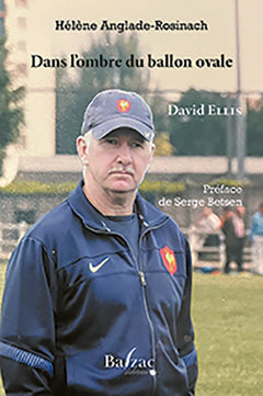 Dans l'ombre du ballon ovale