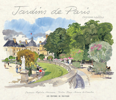 Jardins de Paris Aquarelles