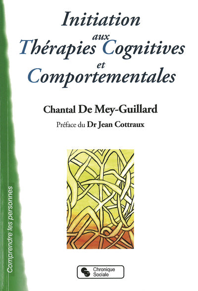 Initiation aux thérapies cognitives et comportementales TCC