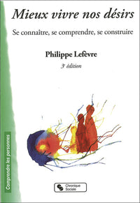 Mieux vivre nos désirs