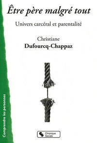 Etre père malgré tout