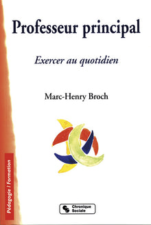Professeur principal : Exercer au quotidien
