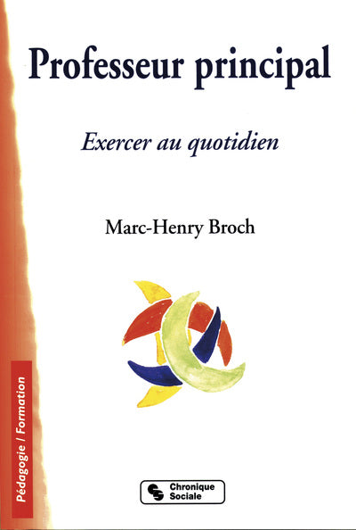 Professeur principal : Exercer au quotidien