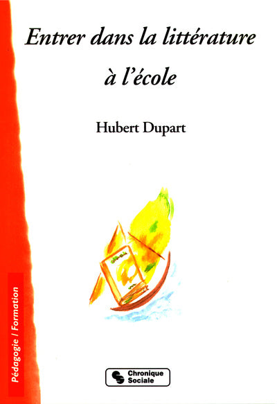 Entrer dans la littérature à l'école