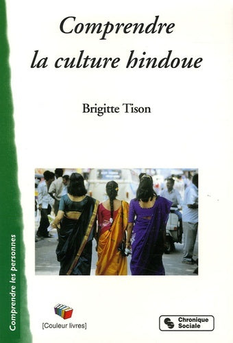 Comprendre la culture hindoue