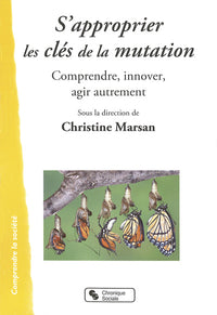 S'approprier les clés de la mutation