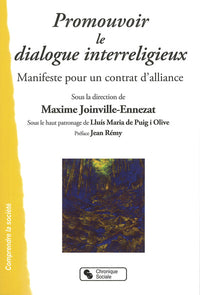 PROMOUVOIR LE DIALOGUE INTERRELIGIEUX