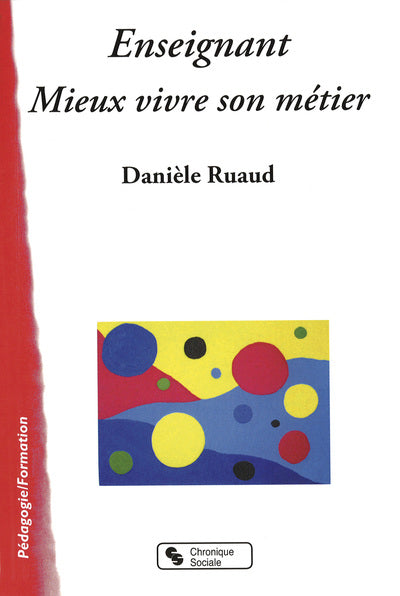 Enseignant mieux vivre son métier