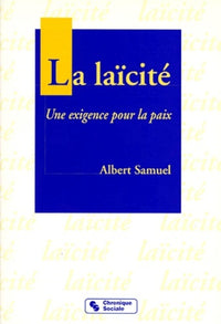 Laïcité, une exigence pour la paix