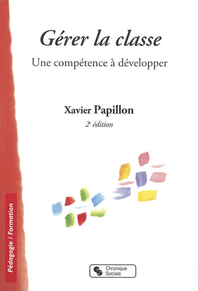 Gérer la classe une compétence à développer