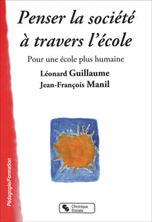 Penser la société à travers l'école