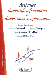 Articuler dispositifs de formation et dispositions des apprenants