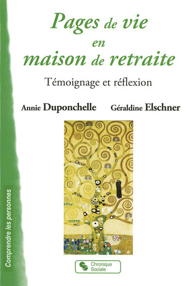 Pages de vie en maison de retraite