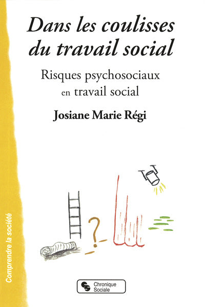 Dans les coulisses du travail social