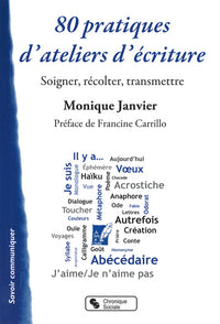80 PRATIQUES D'ATELIERS ECRITURE