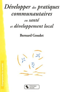 Développer des pratiques communautaires en santé et développement