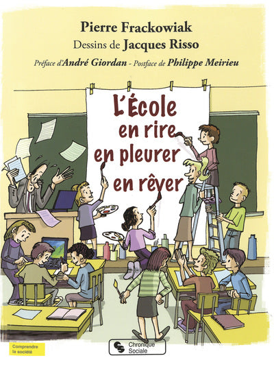 Ecole en rire, en pleurer, en rêver