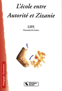 L'école entre autorité et zizanie