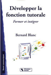 Développer la fonction tutorale