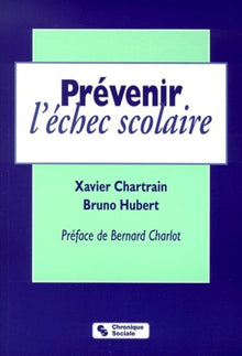 Prévenir l'échec scolaire