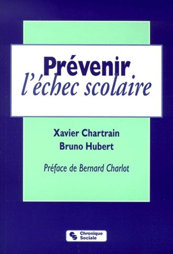Prévenir l'échec scolaire