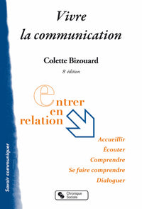 Vivre la communication 8e édition