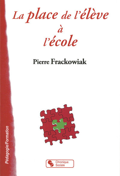 La place de l'élève à l'école