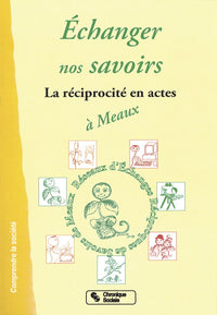 Echanger nos savoirs
