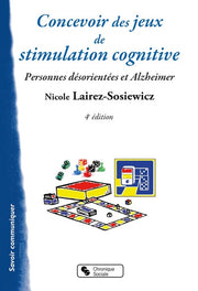 CONCEVOIR DES JEUX DE STIMULATION COGNITIVE POUR LES MALADES
