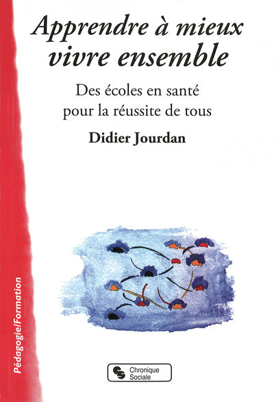 Apprendre à mieux vivre ensemble