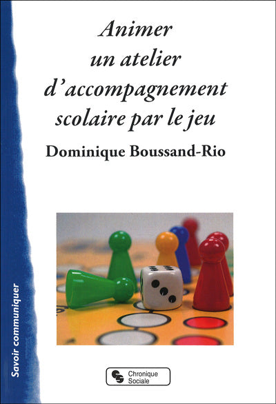 Animer un atelier d'accompagnement scolaire par le jeu