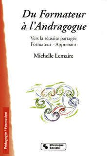 Du formateur à l'andragogue