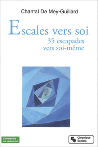 Escales vers soi