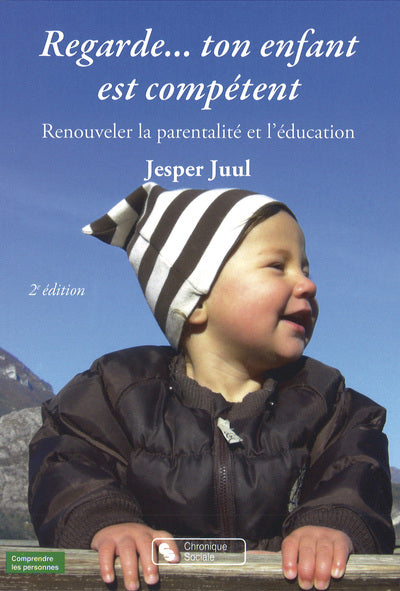 Regarde...ton enfant est compétent