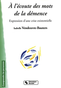 À l'écoute des mots de la démence