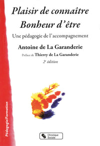 Plaisir de connaître, bonheur d'être