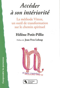 Accéder à son intériorité
