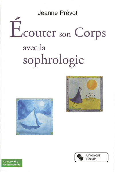 Écouter son corps avec la sophrologie