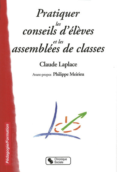 Pratiquer les conseils d'élèves et les assemblées de classes