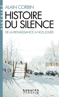 Histoire du silence