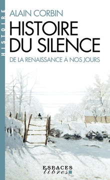Histoire du silence