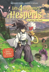 Les Quatre royaumes d'Hespéris - tome 1 - La Vallée aux esprits