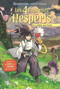 Les Quatre royaumes d'Hespéris - tome 1 - La Vallée aux Esprits